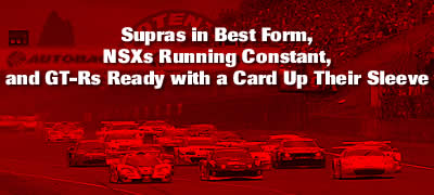 Supras in Best Form, NSXs Running Constant, and GT-Rs Ready with a Card Up Their Sleeve