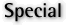 Special