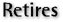 retire